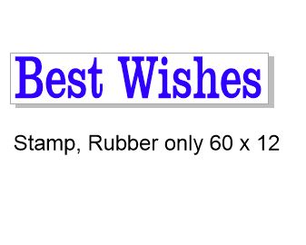 Best Wishes 60 x 12mm   Rubber stamp, rubber only,